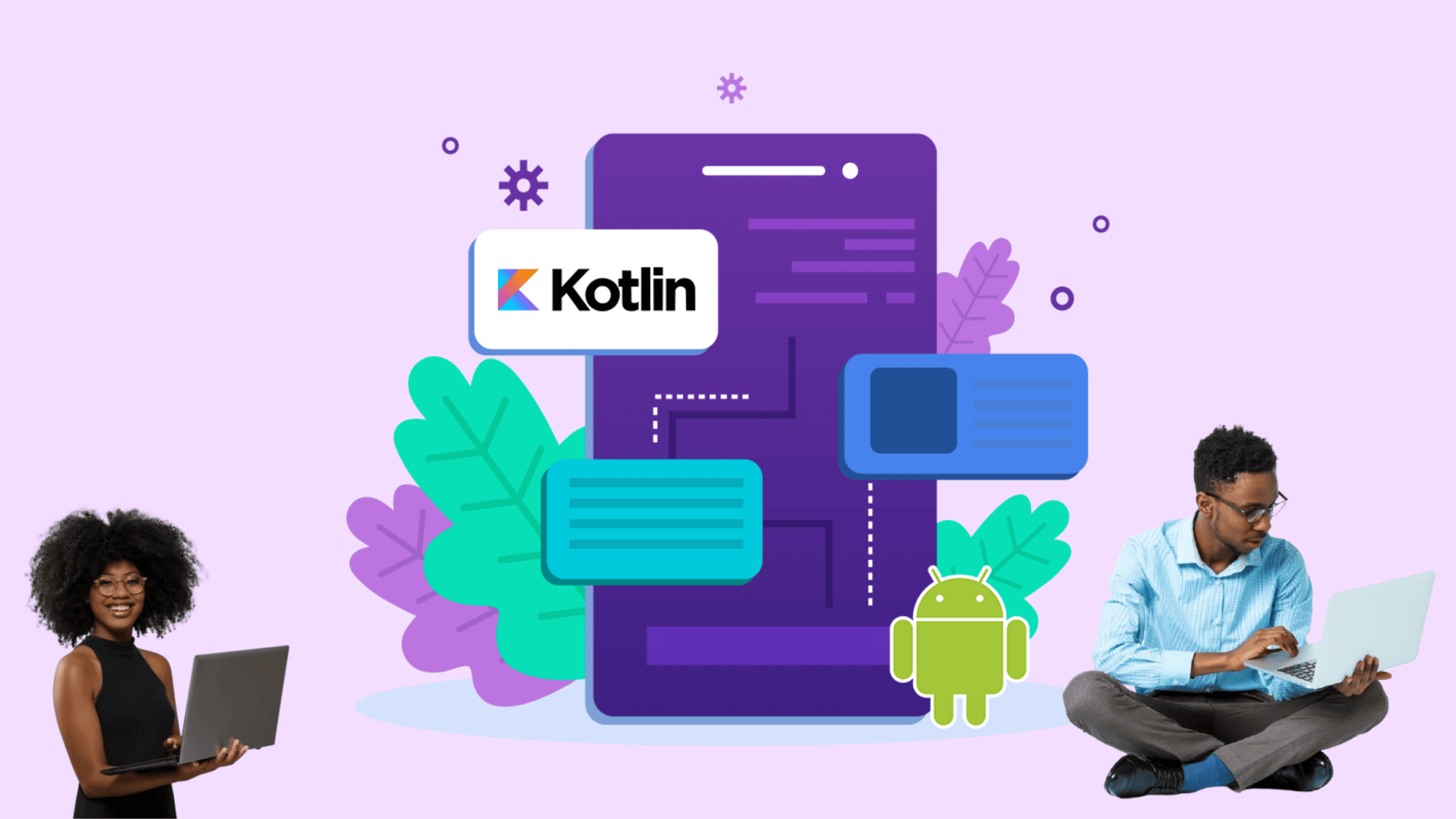 Programming for Android with Kotlin and Android Studio for beginners
